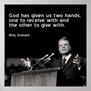 Billy Graham Quote (Giving) Poster