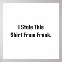 Billy Madison I Stole This Shirt From Frank