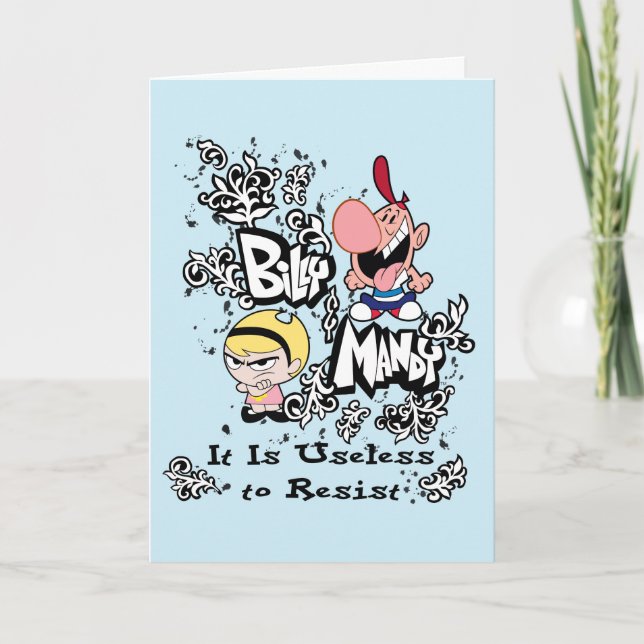 Billy & Mandy - Useless to Resist Card (Front)