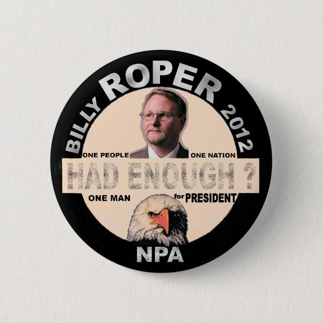 Billy Roper for president 2012 6 Cm Round Badge (Front)
