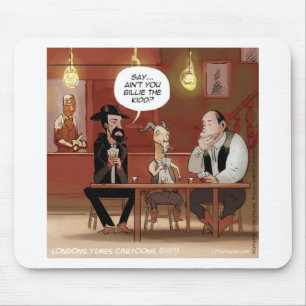 Billy The Kid? Funny Goat Cartoon Mouse Pad
