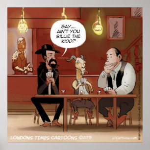 Billy The Kid? Funny Goat Poster