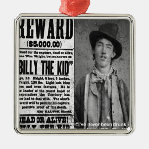 Billy The Kid Wanted Dead Or Alive Gifts & Tees Metal Tree Decoration