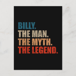 Billy The Man The Myth The Legend Postcard