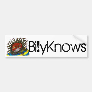 BillyKnows Bumper Sticker