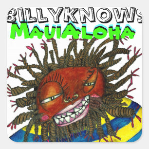 BillyKnows Maui Aloha Square Sticker
