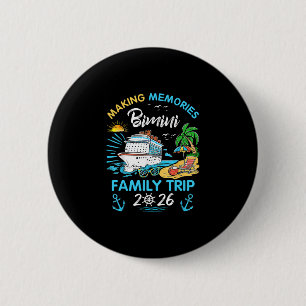 Bimini Family Trip 2026 Making Memories Vacation 6 Cm Round Badge