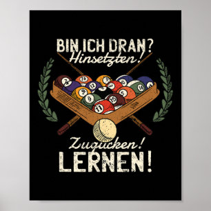 Bin Ich Dran Sitten! Zugucken! Learn! Billiards Sn Poster