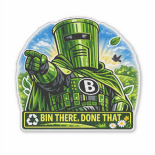 Bin There Done That Waterproof Wheelie Bin Sticker