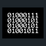 BINARY GEEK POSTER<br><div class="desc">GEEK IN BINARY

Globe Trotters specialises in idiosyncratic imagery from around the globe. Here you will find unique Greeting Cards,  Postcards,  Posters,  Mousepads and more.</div>