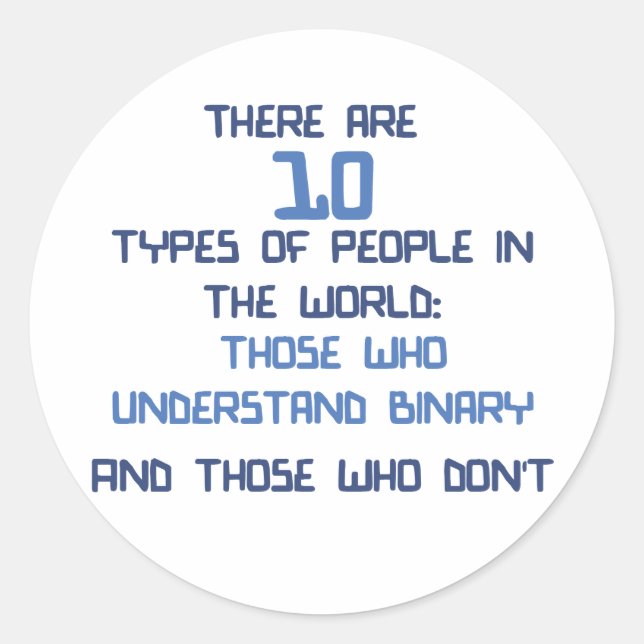 binary joke classic round sticker (Front)