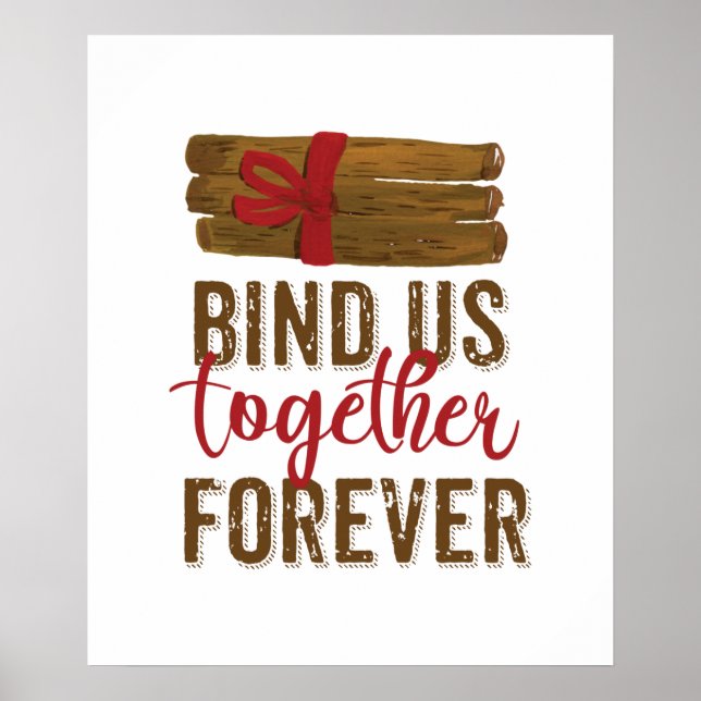Bind Us Together Forever Poster (Front)