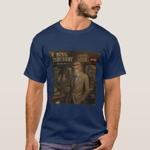 Bing Thrushby Album: a Parody T-Shirt
