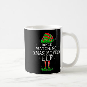 Binge Watching Xmas Movies Elf Matching Family Chr Coffee Mug