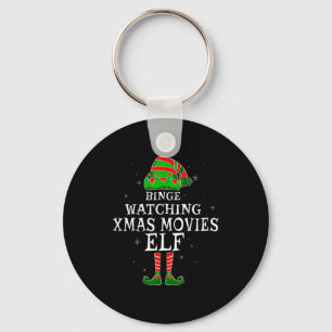 Binge Watching Xmas Movies Elf Matching Family Chr Key Ring