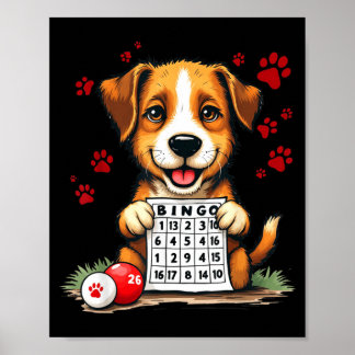 Bingo And Dog Funny Bingo Love Bingo And Dog Gift Poster