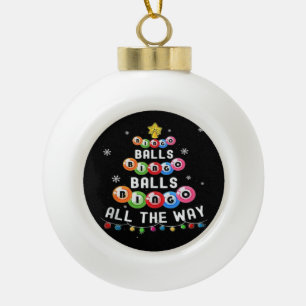 Bingo Balls Bingo All The Way Ceramic Ball Christmas Ornament