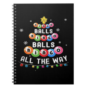 Bingo Balls Bingo All The Way Notebook