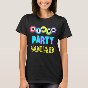 Bingo Balls Bingo Party Squad Lucky Bingo Player G T-Shirt