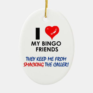 BINGO! Bingo designs for the fabulous player! Ceramic Ornament