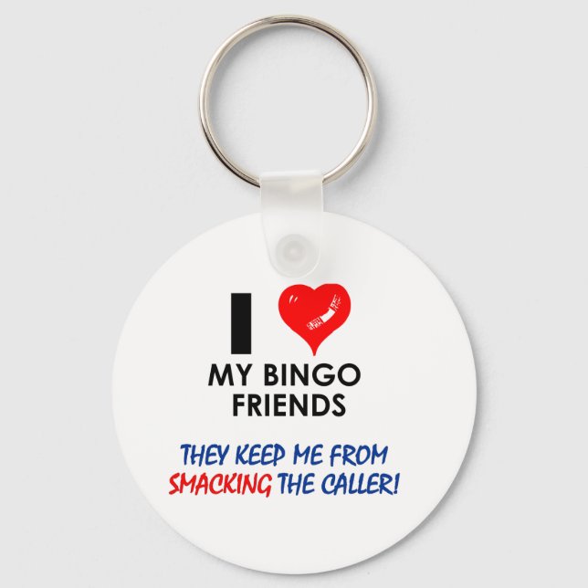 BINGO! Bingo designs for the fabulous player! Key Ring (Front)