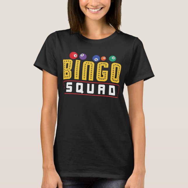 Bingo Buddies Funny Lucky Gambling T-Shirt (Front)