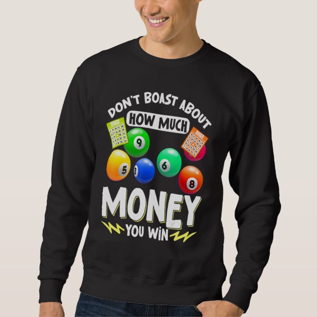 Bingo Caller Player Lucky Bingo 51 Sweatshirt (Front)