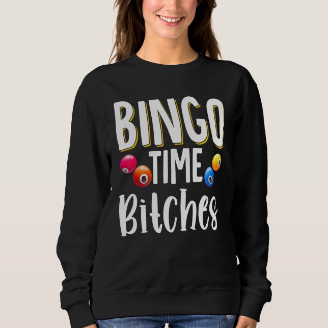 Bingo Caller Player Lucky Bingo Sweatshirt (Front)