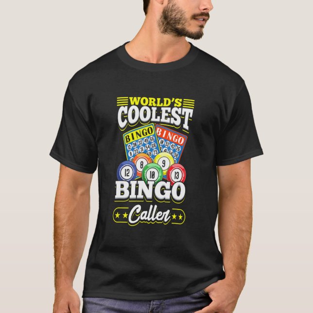 Bingo Card Game Player For Caller  Bingo Caller T-Shirt (Front)