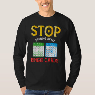 Bingo Cards Player Humour Lucky Game Sarcasm Appar T-Shirt
