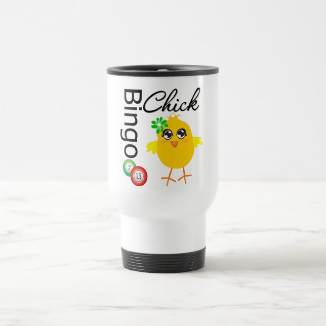 Bingo Chick Travel Mug (Center)