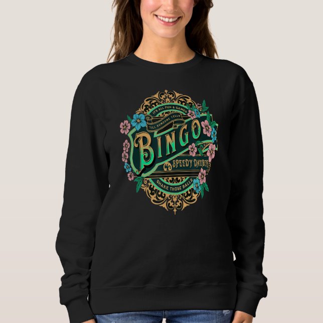 Bingo Fun & Games Sweatshirt (Front)