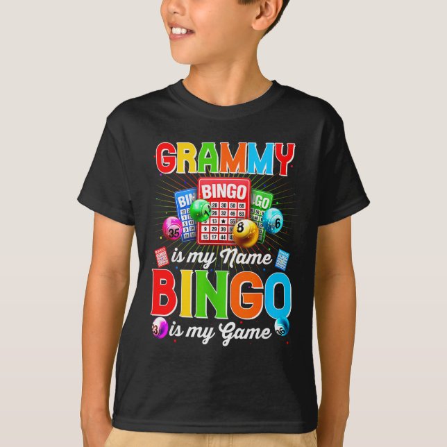 Bingo Funny Grammy Is My Name Bingo Is My Game Xma T-Shirt (Front)
