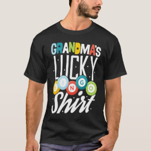 Bingo Grandma  Bingo Player Nana Mimi Lucky Hobby T-Shirt
