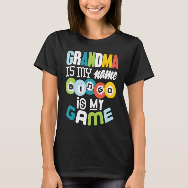 Bingo Grandma  Lucky Grandmother Nana Mimi Women T-Shirt (Front)