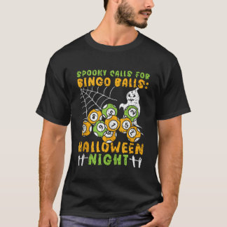 Bingo Halloween Trick Or Treat Bingo Player Bingo  T-Shirt