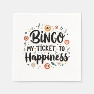 Bingo is My Ticket to Happiness Funny Bingo Game Napkin