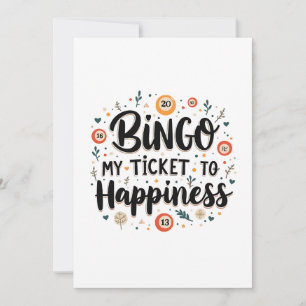 Bingo is My Ticket to Happiness Funny Bingo Game Thank You Card