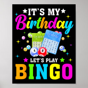 Bingo It's My Birthday Let's Play Bingo Vintage Xm Poster