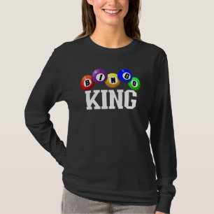 Bingo King Bingo Gambling Men's Bingo Player Bingo T-Shirt