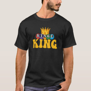 Bingo King Come On Caller Lucky Bingo T-Shirt