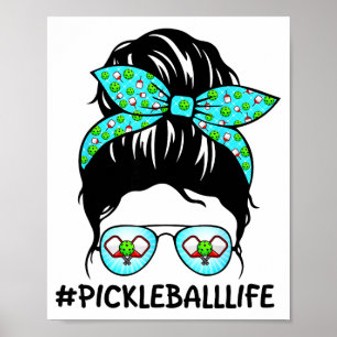 Bingo life messy bun pickleball lover grandma poster