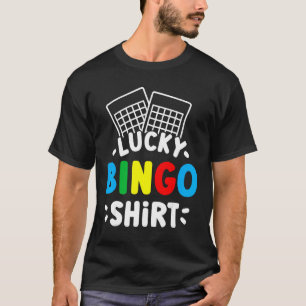 Bingo Lucky Bingo Shirt_1 T-Shirt