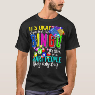 Bingo Lucky Players Lottery Game  Bingo T-Shirt