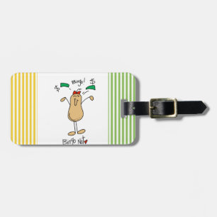 Bingo Nut T-shirts and Gifts Luggage Tag