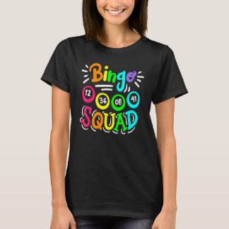 Bingo  Player Casino Women Men Cute Bingo Squad T-Shirt