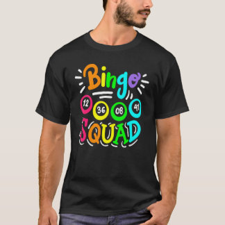 Bingo  Player Casino Women Men Cute Bingo Squad T-Shirt