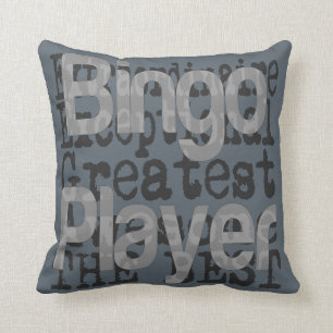 Bingo Player Extraordinaire Cushion
