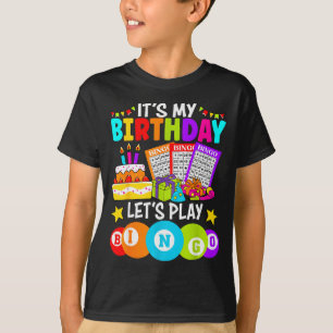 Bingo Player It's My Birthday Let's Play Bingo Xma T-Shirt