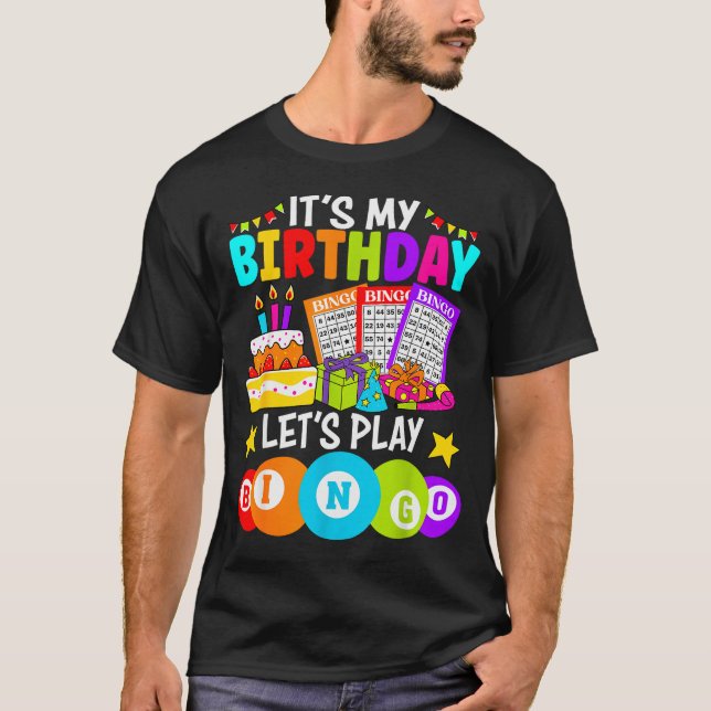 Bingo Player It's My Birthday Let's Play Bingo Xma T-Shirt (Front)